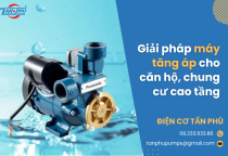 Giải pháp tăng áp căn hộ chung cư cao tầng Giải pháp tăng áp căn hộ chung cư cao tầng