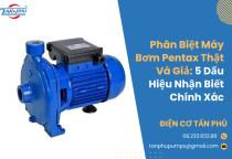 Phân Biệt Máy Bơm Pentax Thật Và Giả: 5 Dấu Hiệu Nhận Biết Chính Xác  Phân Biệt Máy Bơm Pentax Thật Và Giả: 5 Dấu Hiệu Nhận Biết Chính Xác