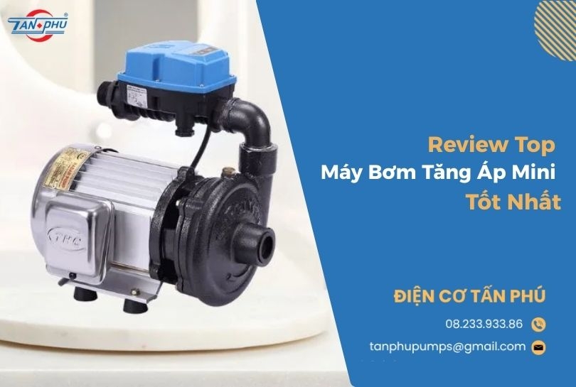 Review Top Máy Bơm Tăng Áp Mini Tốt Nhất