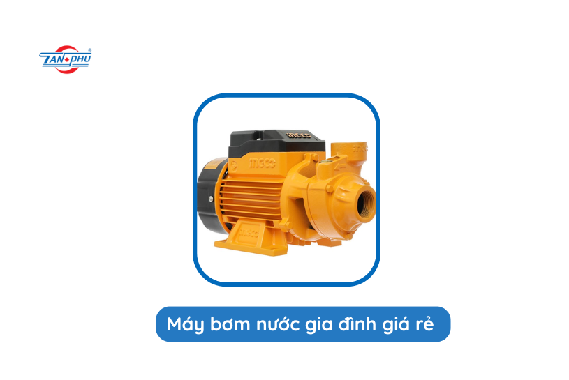máy bơm nước gia đình